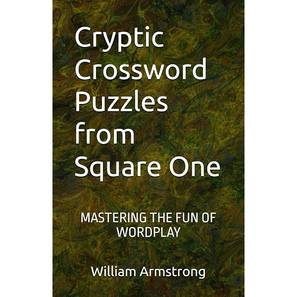 The Compleat Cruciverbalist: Or How to Solve and Compose Crossword